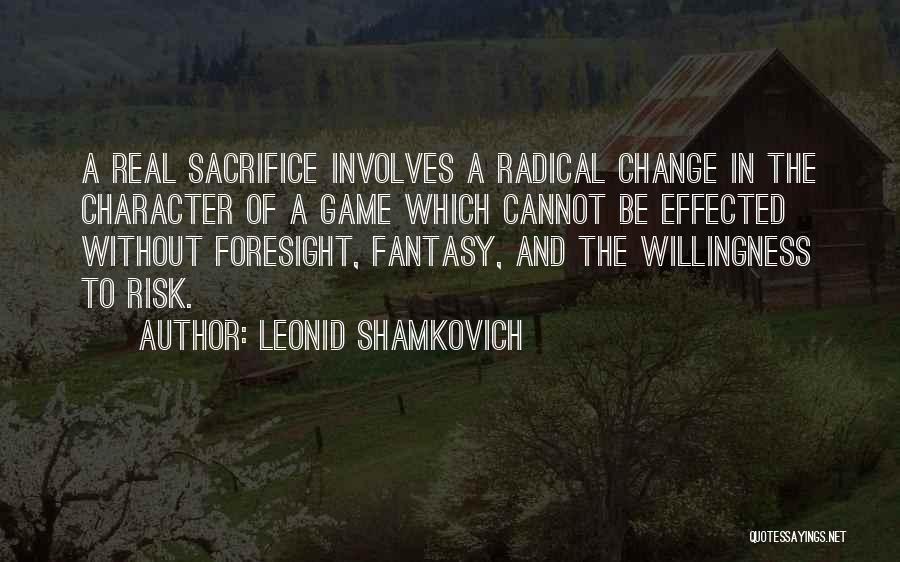 Leonid Shamkovich Quotes 428189