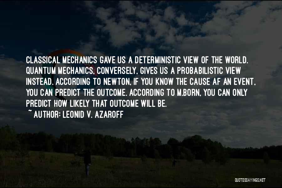 Leonid V. Azaroff Quotes 2237189