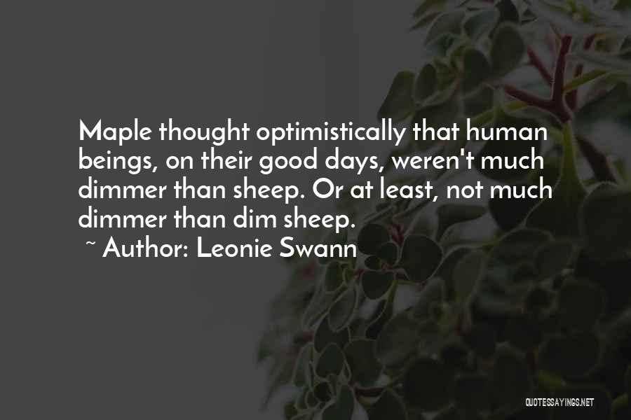 Leonie Swann Quotes 1510900