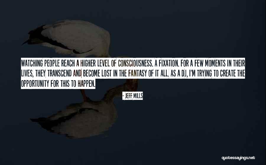 Leonila Cross Buck Quotes By Jeff Mills Leonila Cross Buck Quotes By Jeff Mills