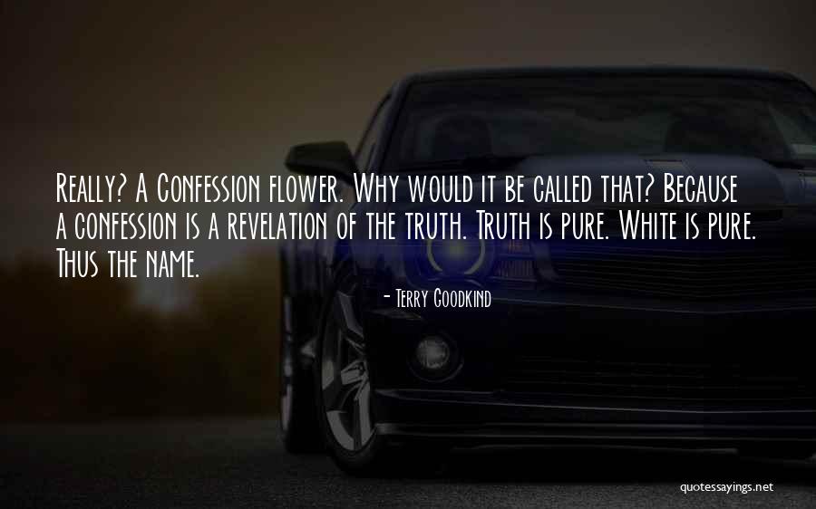 Leonilde Machado Quotes By Terry Goodkind Leonilde Machado Quotes By Terry Goodkind