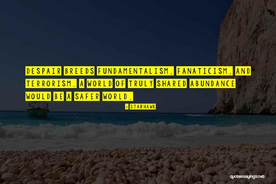 Leonilde Saulsbery Quotes By Starhawk Leonilde Saulsbery Quotes By Starhawk