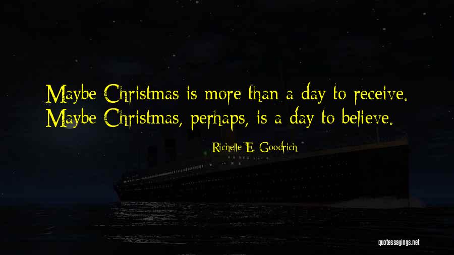 Leonilde Sena Quotes By Richelle E. Goodrich Leonilde Sena Quotes By Richelle E. Goodrich