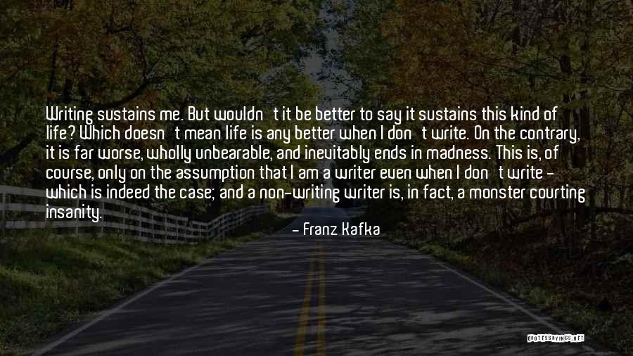 Leonildo Costa Quotes By Franz Kafka Leonildo Costa Quotes By Franz Kafka