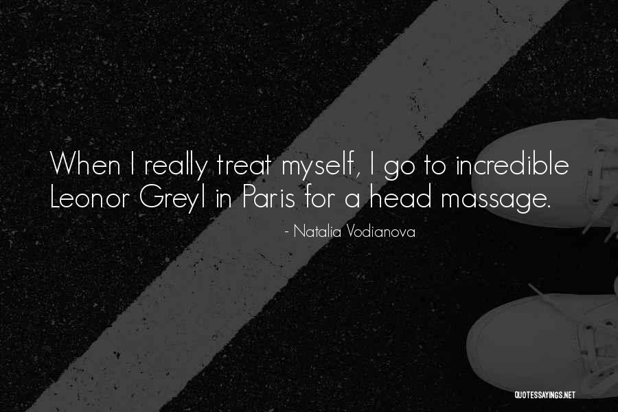 Leonor Quotes By Natalia Vodianova Leonor Quotes By Natalia Vodianova