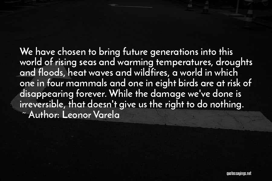 Leonor Varela Quotes 1167218