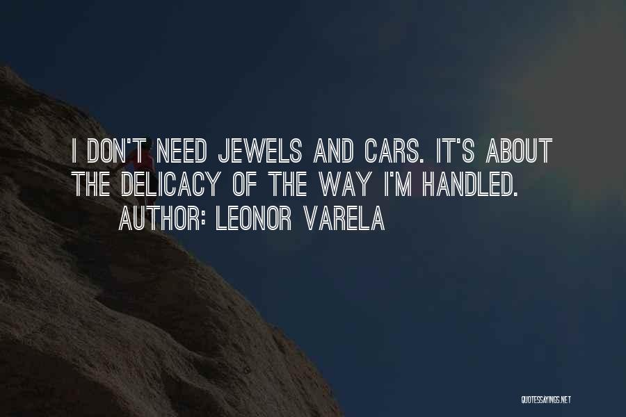 Leonor Varela Quotes 354698