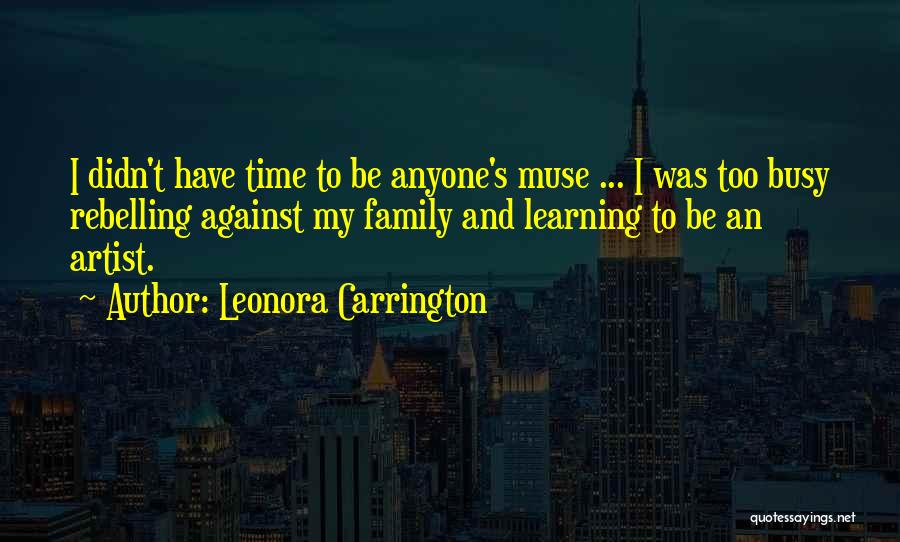 Leonora Carrington Quotes 1046066