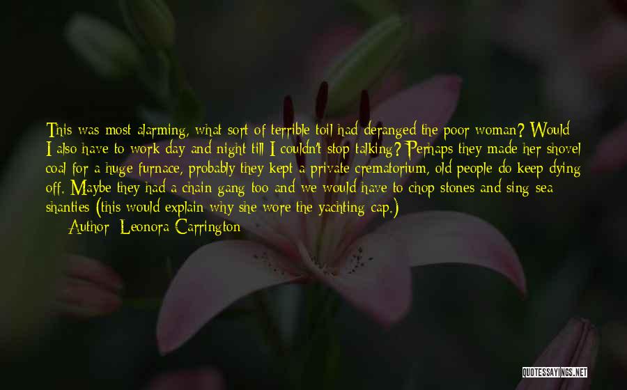 Leonora Carrington Quotes 1658442