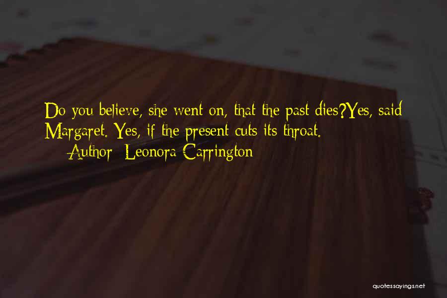 Leonora Carrington Quotes 2152908