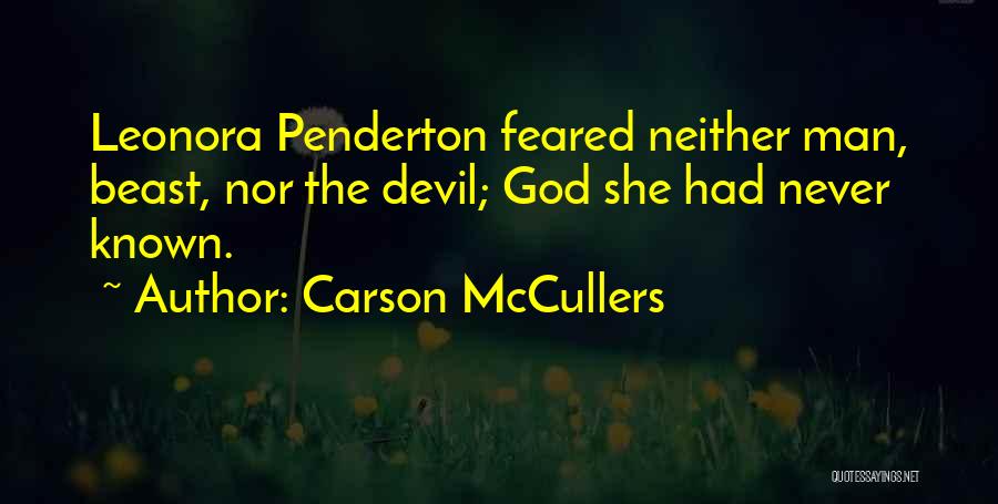 Leonora O'reilly Quotes By Carson McCullers