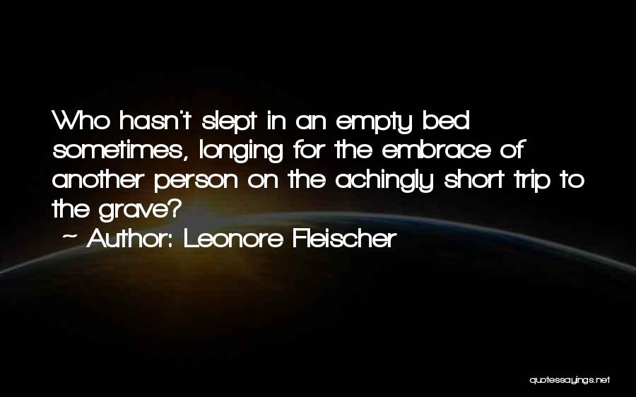 Leonore Fleischer Quotes 541100