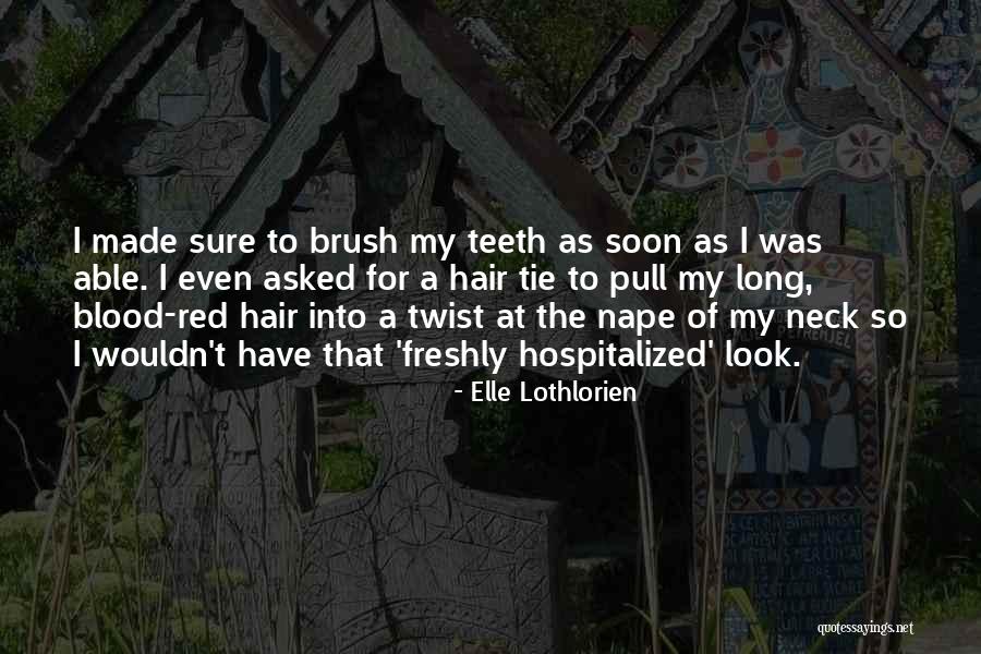 Leontia Flynn Quotes By Elle Lothlorien Leontia Flynn Quotes By Elle Lothlorien