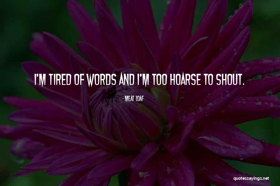 Leontief Model Quotes By Meat Loaf Leontief Model Quotes By Meat Loaf
