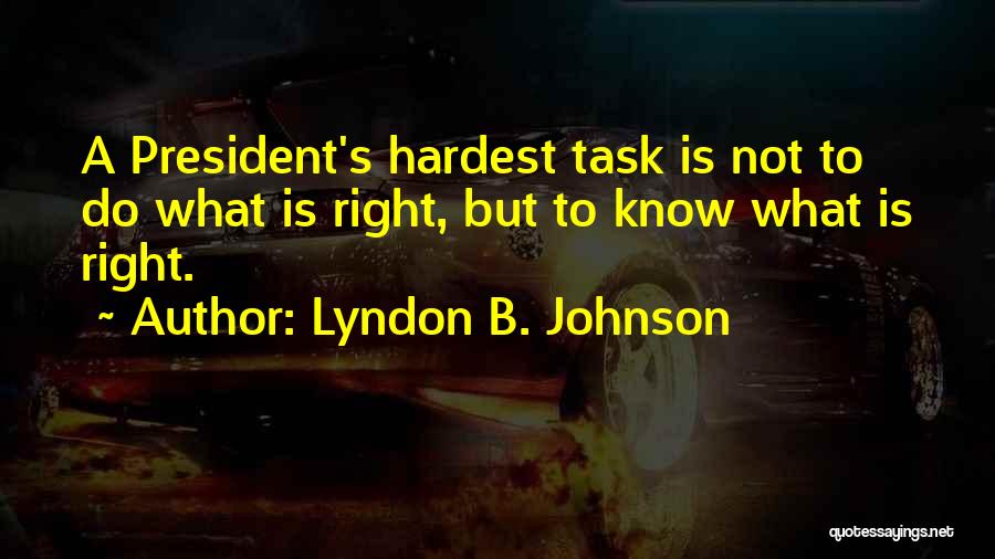Leontiev Russian Quotes By Lyndon B. Johnson