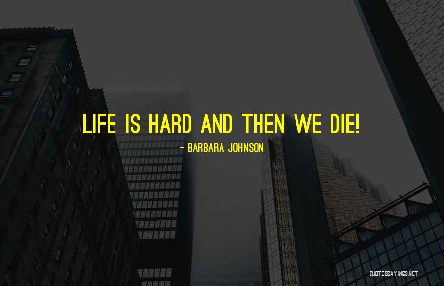 Leontiev Singer Quotes By Barbara Johnson Leontiev Singer Quotes By Barbara Johnson