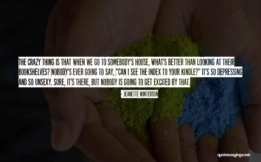 Leontis Outdoor Quotes By Jeanette Winterson Leontis Outdoor Quotes By Jeanette Winterson