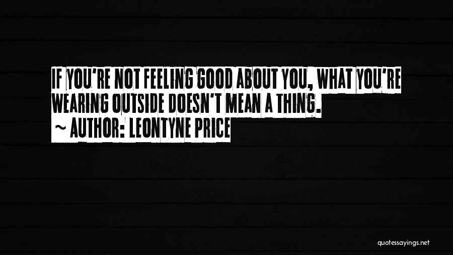 Leontyne Price Quotes 536232