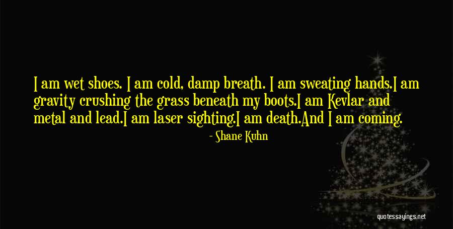 Leonus Martin Quotes By Shane Kuhn Leonus Martin Quotes By Shane Kuhn