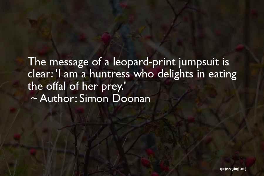 Leopard Print Fashion Quotes By Simon Doonan