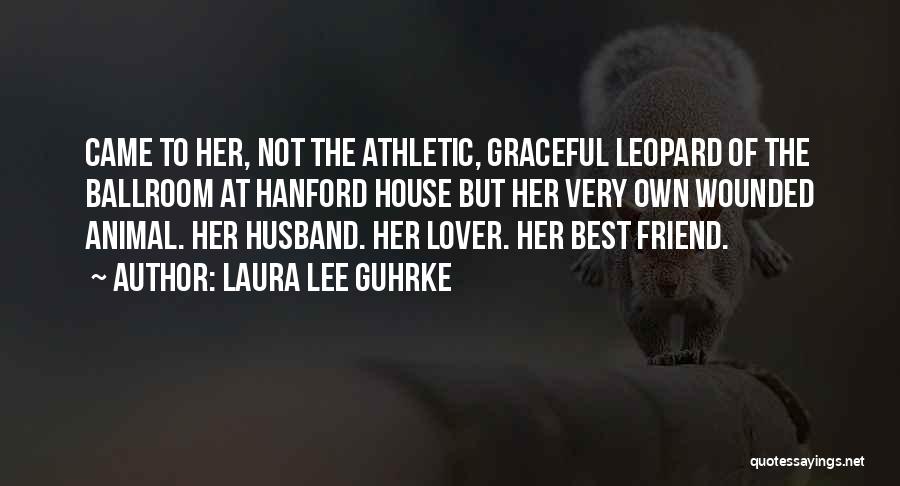 Leopard Quotes By Laura Lee Guhrke