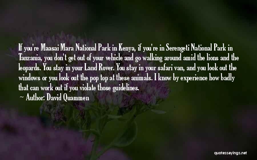 Leopards Quotes By David Quammen