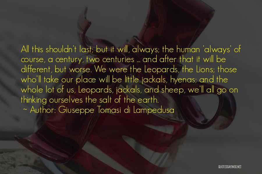 Leopards Quotes By Giuseppe Tomasi Di Lampedusa