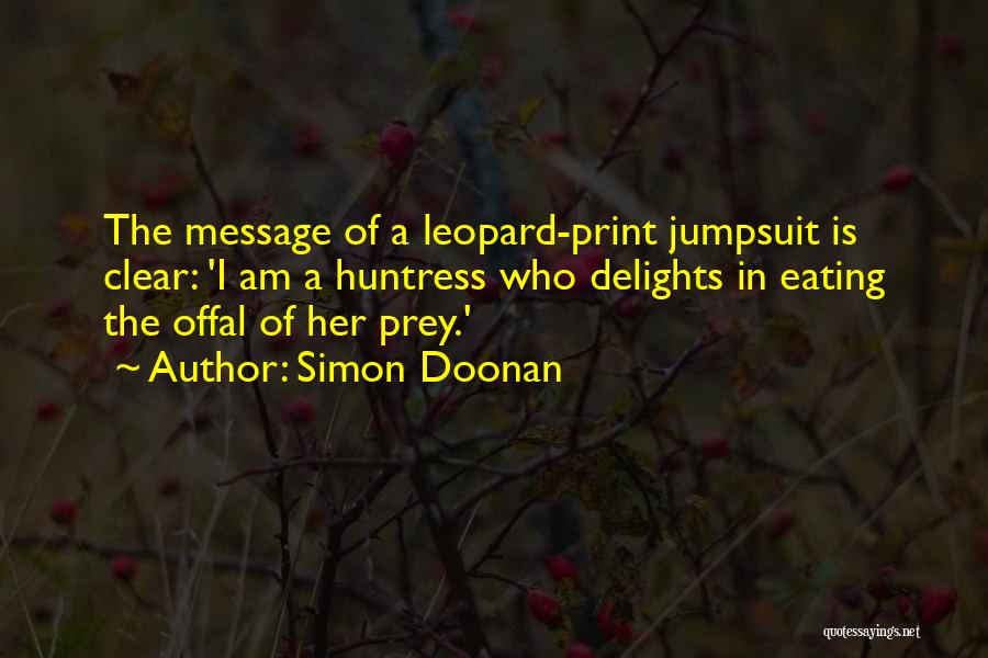 Leopards Quotes By Simon Doonan