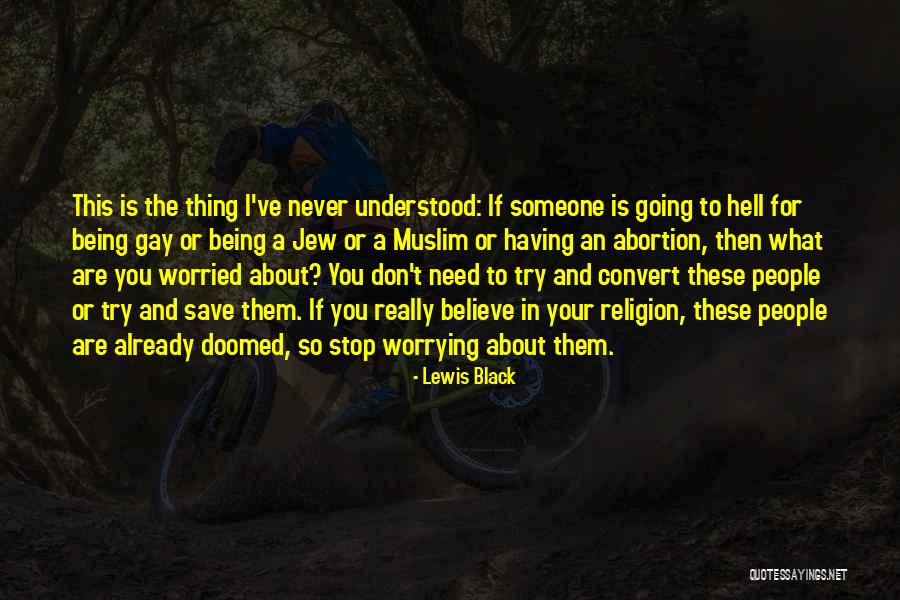 Leopardstar In Real Life Quotes By Lewis Black Leopardstar In Real Life Quotes By Lewis Black