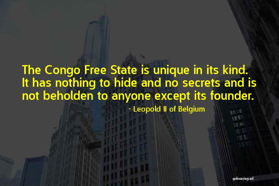 Leopold Ii Belgium Quotes By Leopold II Of Belgium