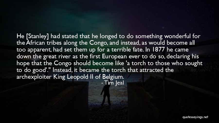 Leopold Ii Belgium Quotes By Tim Jeal