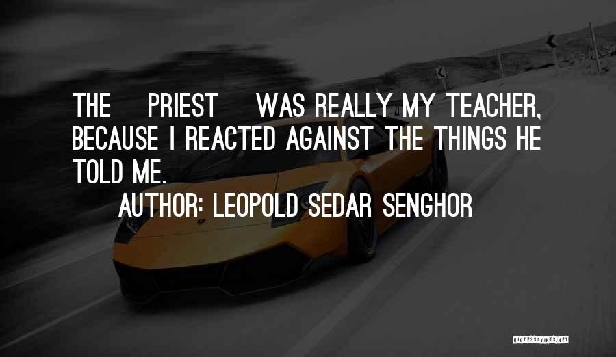 Leopold Sedar Senghor Quotes 1385729