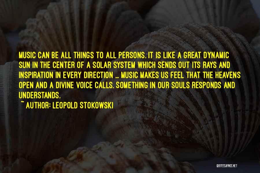 Leopold Stokowski Quotes 1421493
