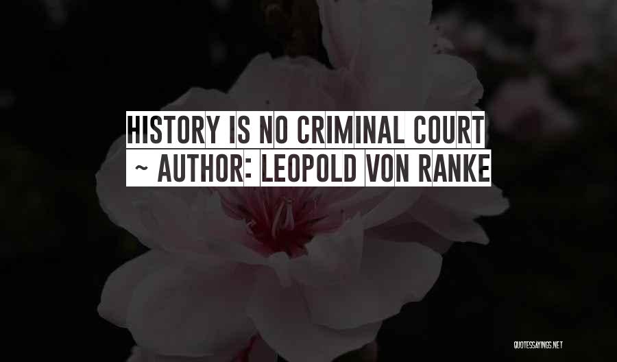 Leopold Von Ranke Quotes 807480