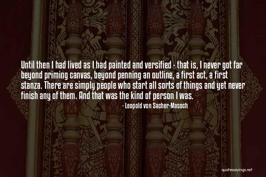 Leopold Von Sacher-Masoch Quotes 1603269