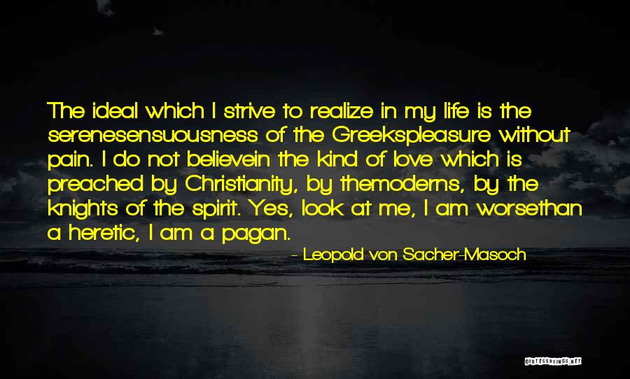 Leopold Von Sacher-Masoch Quotes 2039972