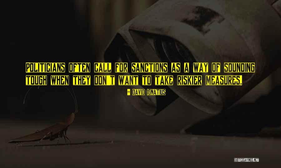 Leopoldies Quotes By David Ignatius Leopoldies Quotes By David Ignatius