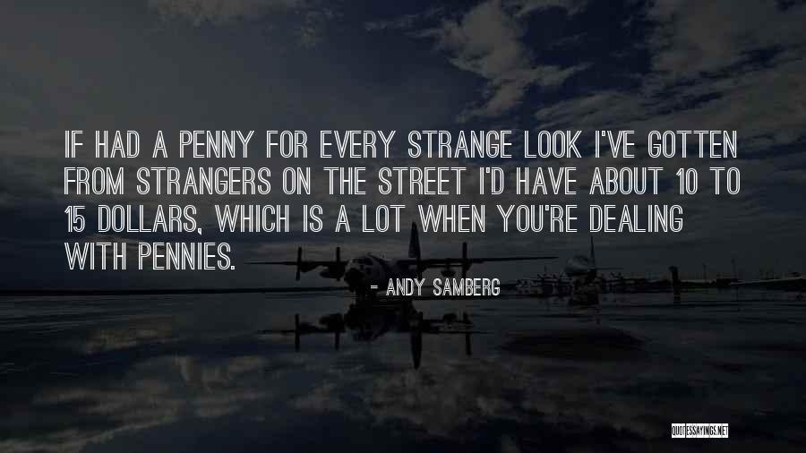 Leopoldina Esposa Quotes By Andy Samberg Leopoldina Esposa Quotes By Andy Samberg