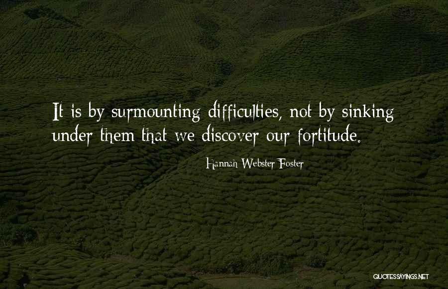 Leopoldine Serre Quotes By Hannah Webster Foster Leopoldine Serre Quotes By Hannah Webster Foster