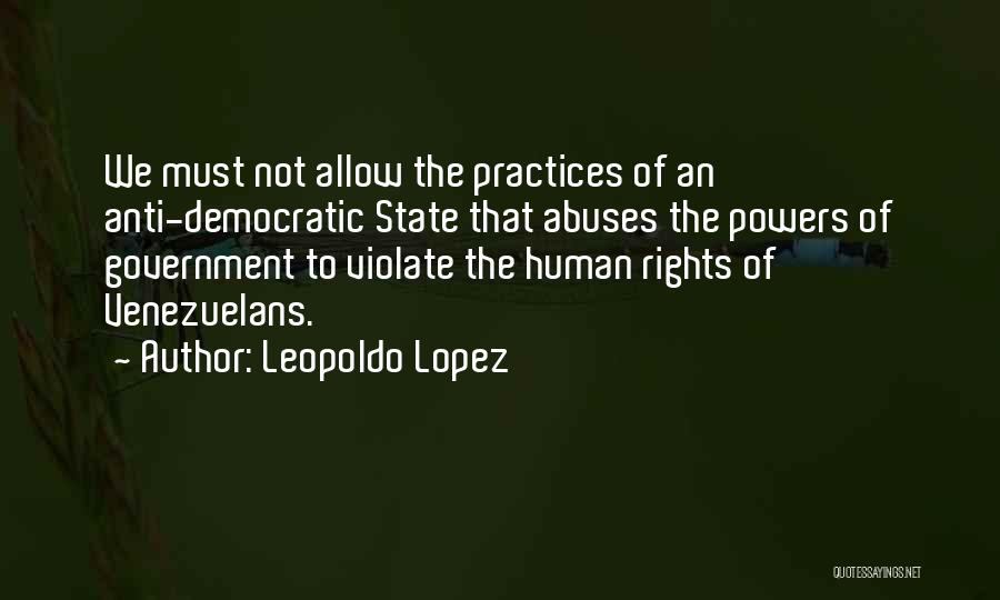 Leopoldo Lopez Quotes 1731452