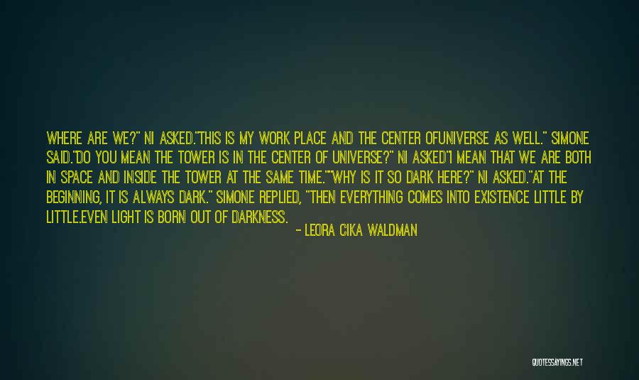 Leora Cika Waldman Quotes 349066 Leora Cika Waldman Quotes 349066