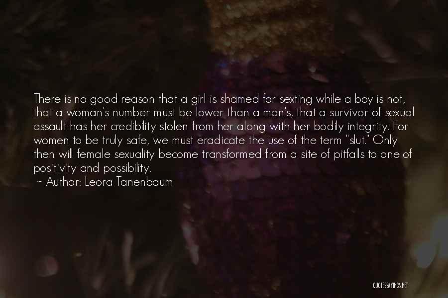 Leora Tanenbaum Quotes 952118