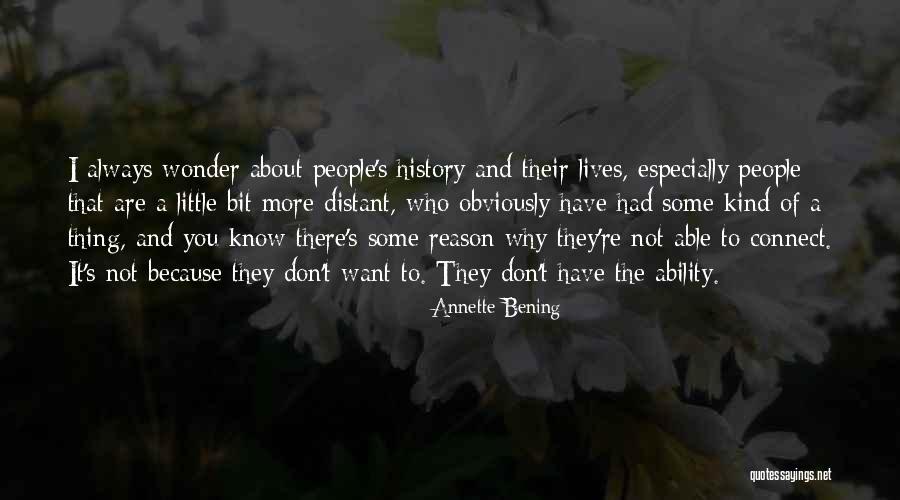 Leorio Paladiknight Quotes By Annette Bening Leorio Paladiknight Quotes By Annette Bening