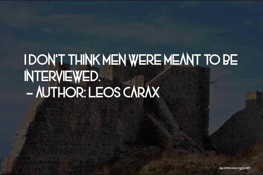 Leos Carax Quotes 1520439