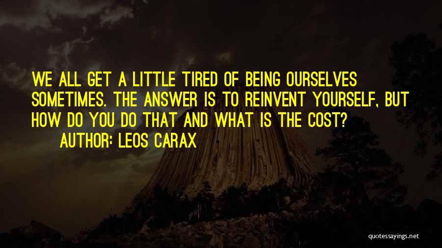 Leos Carax Quotes 1994994
