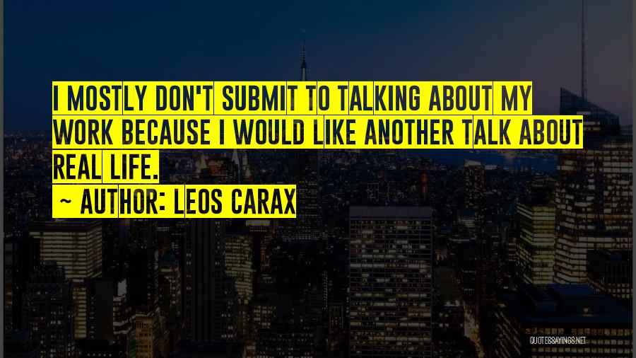 Leos Carax Quotes 2118842