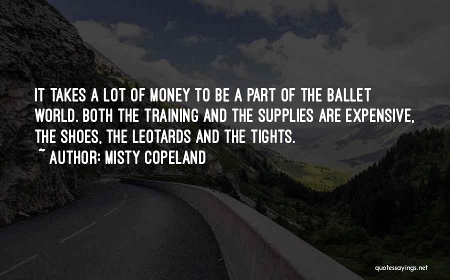 Leotards Quotes By Misty Copeland