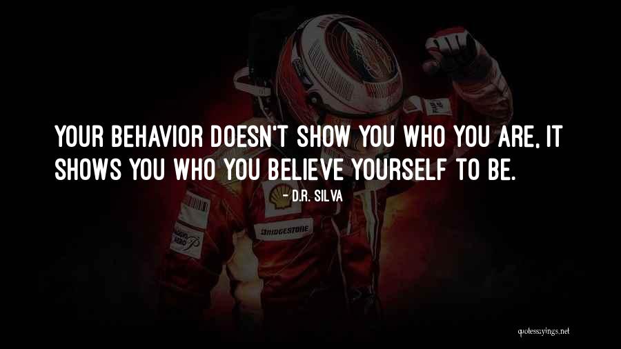 Leotaud Moreno Quotes By D.R. Silva Leotaud Moreno Quotes By D.R. Silva