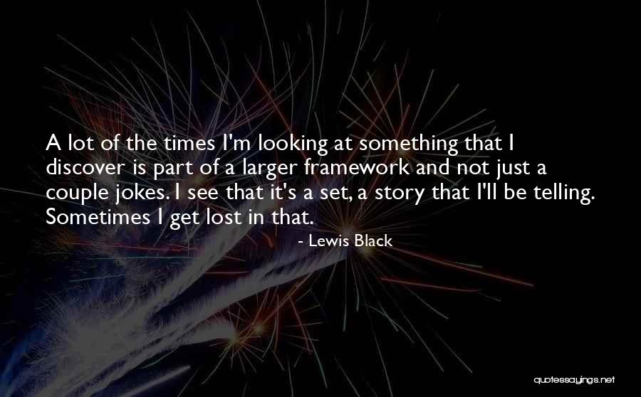 Lepadatu Eugenia Quotes By Lewis Black Lepadatu Eugenia Quotes By Lewis Black
