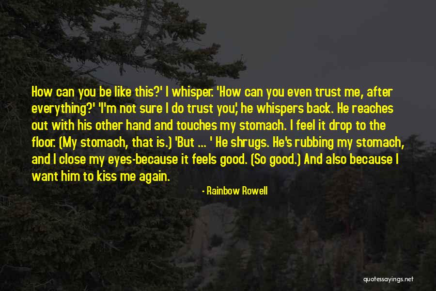 Lepaskan Diriku Quotes By Rainbow Rowell Lepaskan Diriku Quotes By Rainbow Rowell